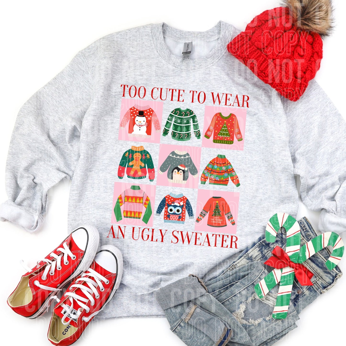 Too Cute To Wear An Ugly Sweater Collage DTF Transfer