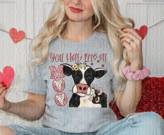 You Had Me At Moo DTF Transfer