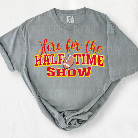 Here For The Halftime Show Yellow Red DTF Transfer
