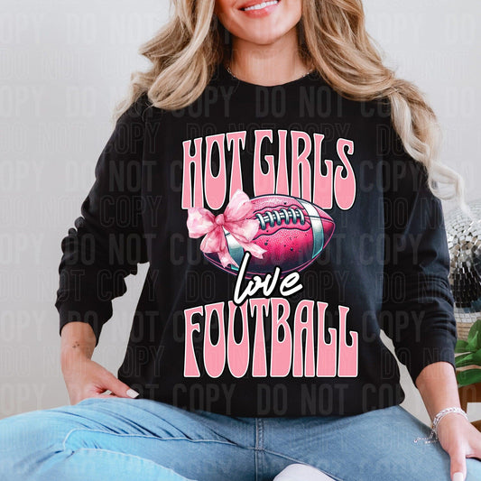 Hot Girls Love Football DTF Transfer