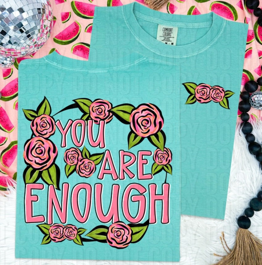 You Are Enough Front/Back DTF Transfer