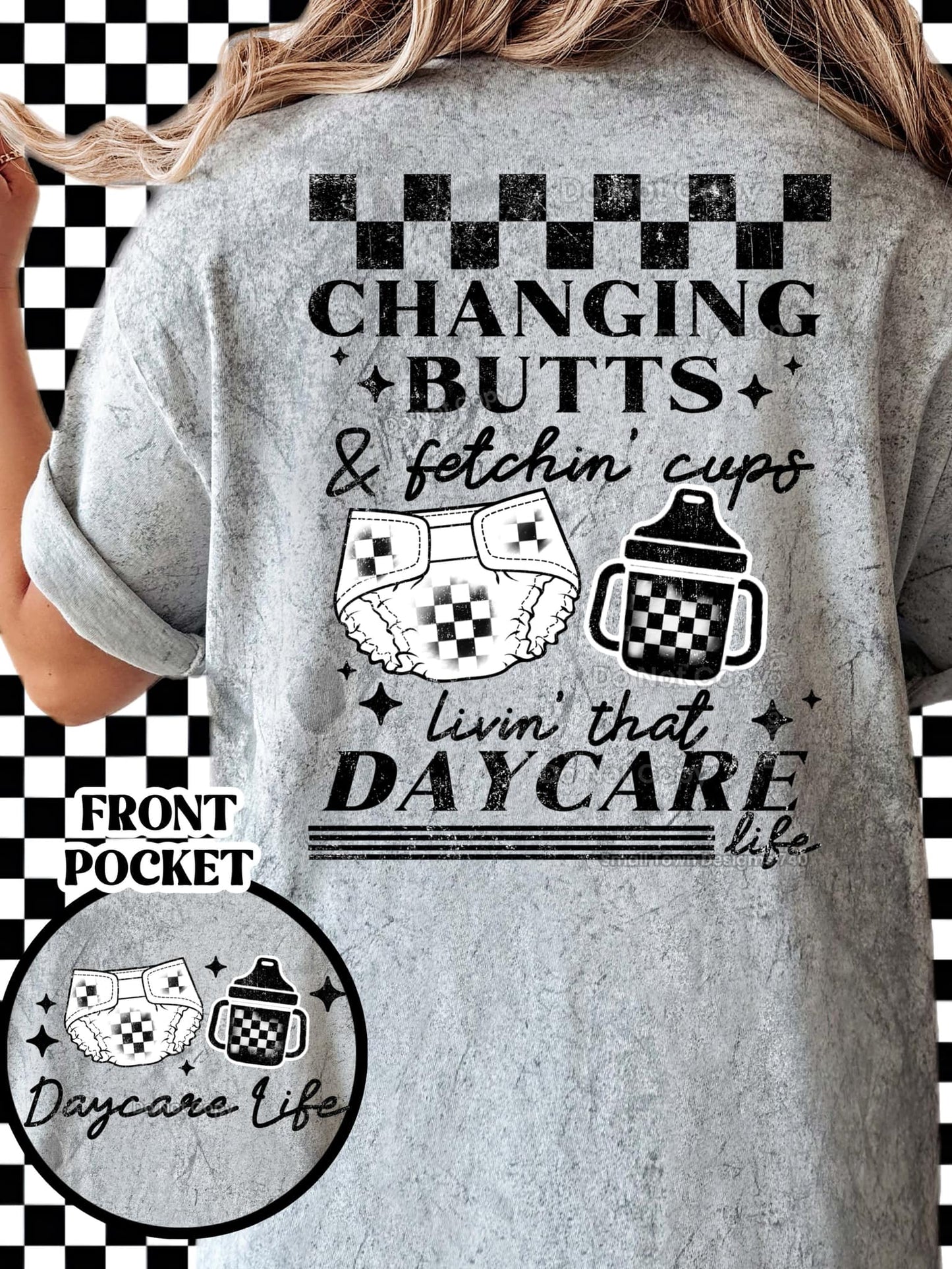 Daycare Life Front/Back DTF Transfer