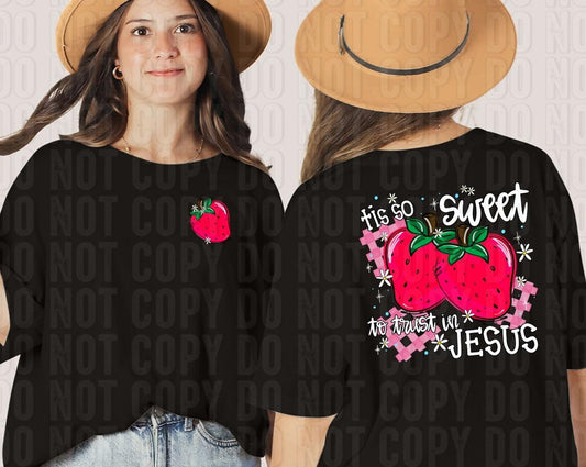 Tis So Sweet To Trust In Jesus Front/Back DTF Transfer