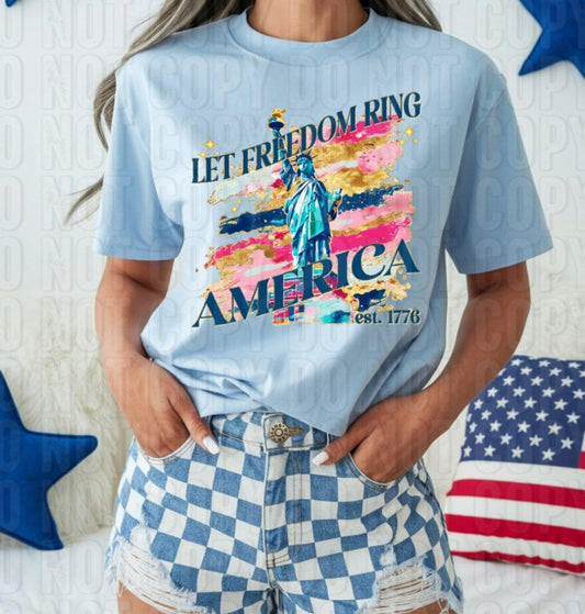 Let Freedom Ring America DTF Transfer