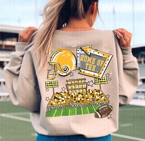 Home Of The Stadium + Pocket Open Field Custom DTF Transfer
