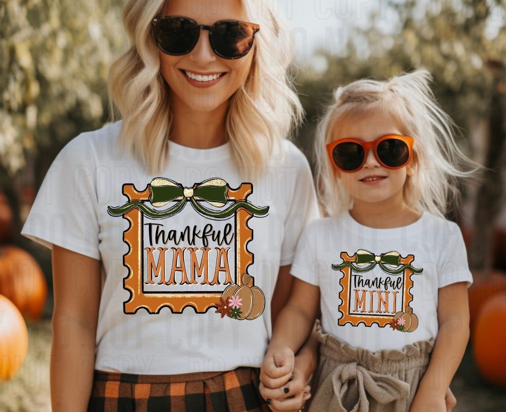 Thankful Mama/Mini DTF Transfer