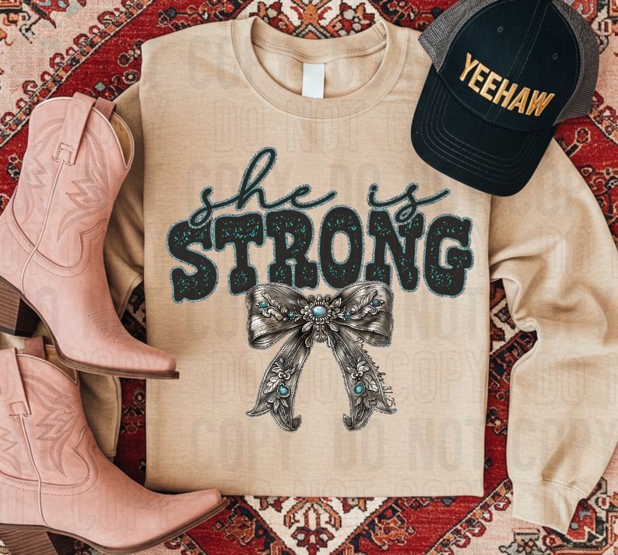 She Is Strong Western DTF Transfer