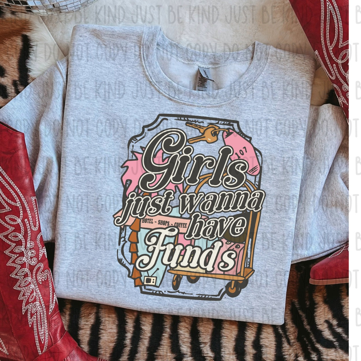 Girls Just Wanna Have Funds DTF Transfer