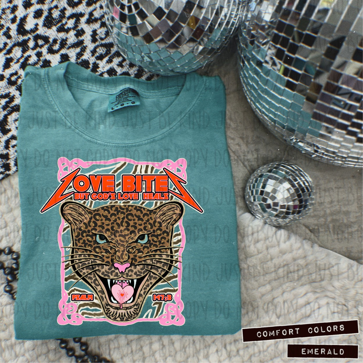 Love Bites But God Heals DTF Transfer