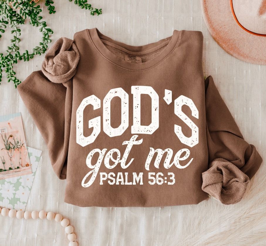 God's Got Me White Font DTF Transfer