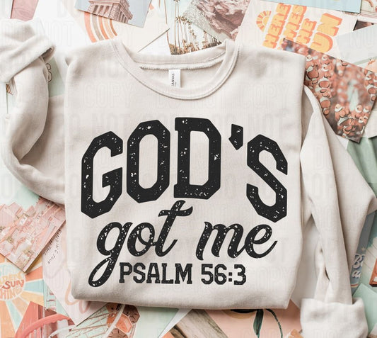 God's Got Me Black Font DTF Transfer