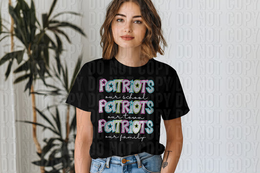 Patriots - Our School Town Family Mascots DTF Transfer