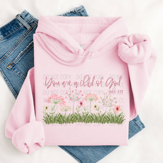 You Are A Child Of God DTF Transfer