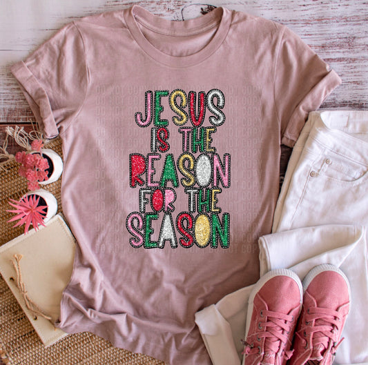 Jesus Is The Reason For The Season Sequined Faux DTF Transfer