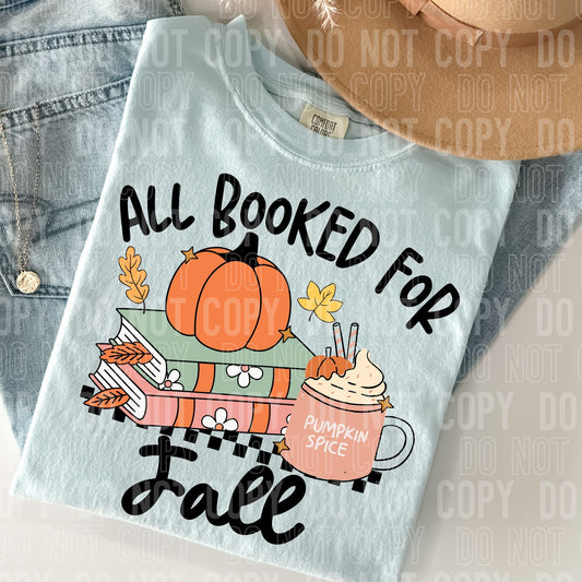 All Booked For Fall DTF Transfer