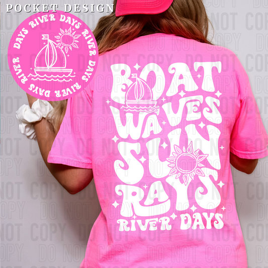 Boat Waves Sun Rays River Days White Font Front/Back DTF Transfer