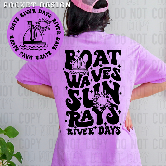 Boat Waves Sun Rays River Days Black Font Front/Back DTF Transfer