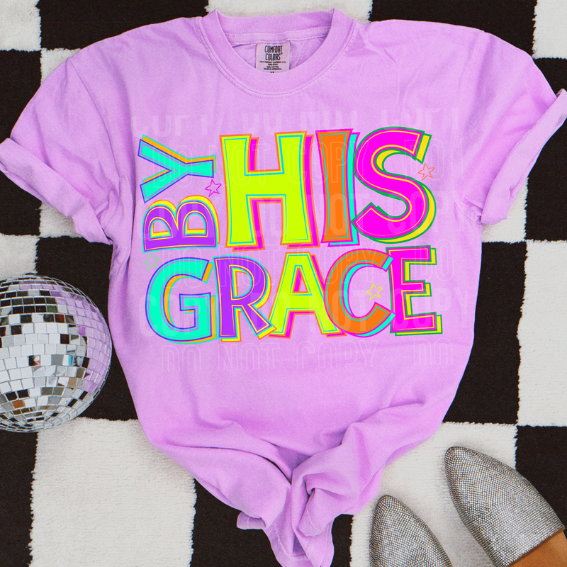 By His Grace Colorful DTF Transfer