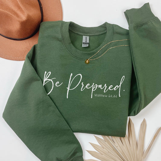 Be Prepared White Font DTF Transfer