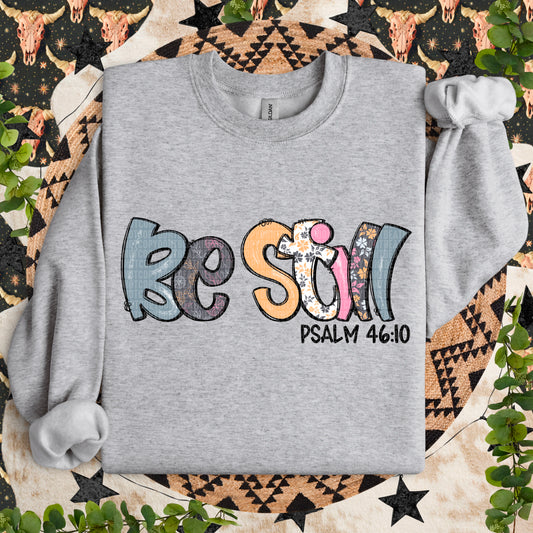 Be Still Floral Basic DTF Transfer