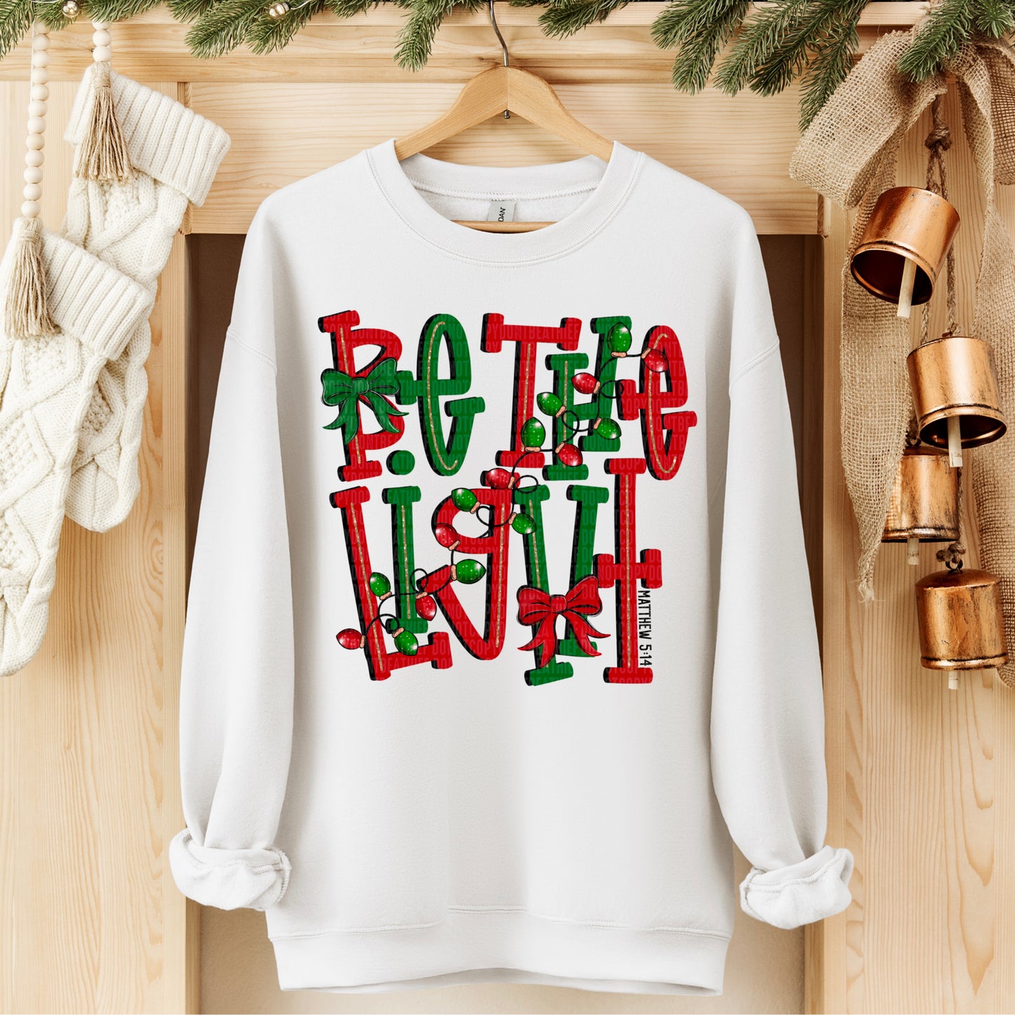 Be The Light Bows & Christmas Lights DTF Transfer