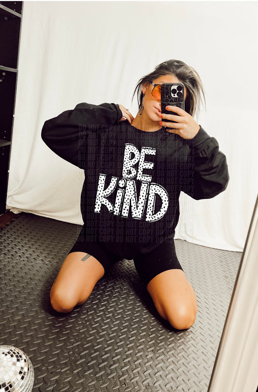 Be Kind Dottie Loo DTF Transfer