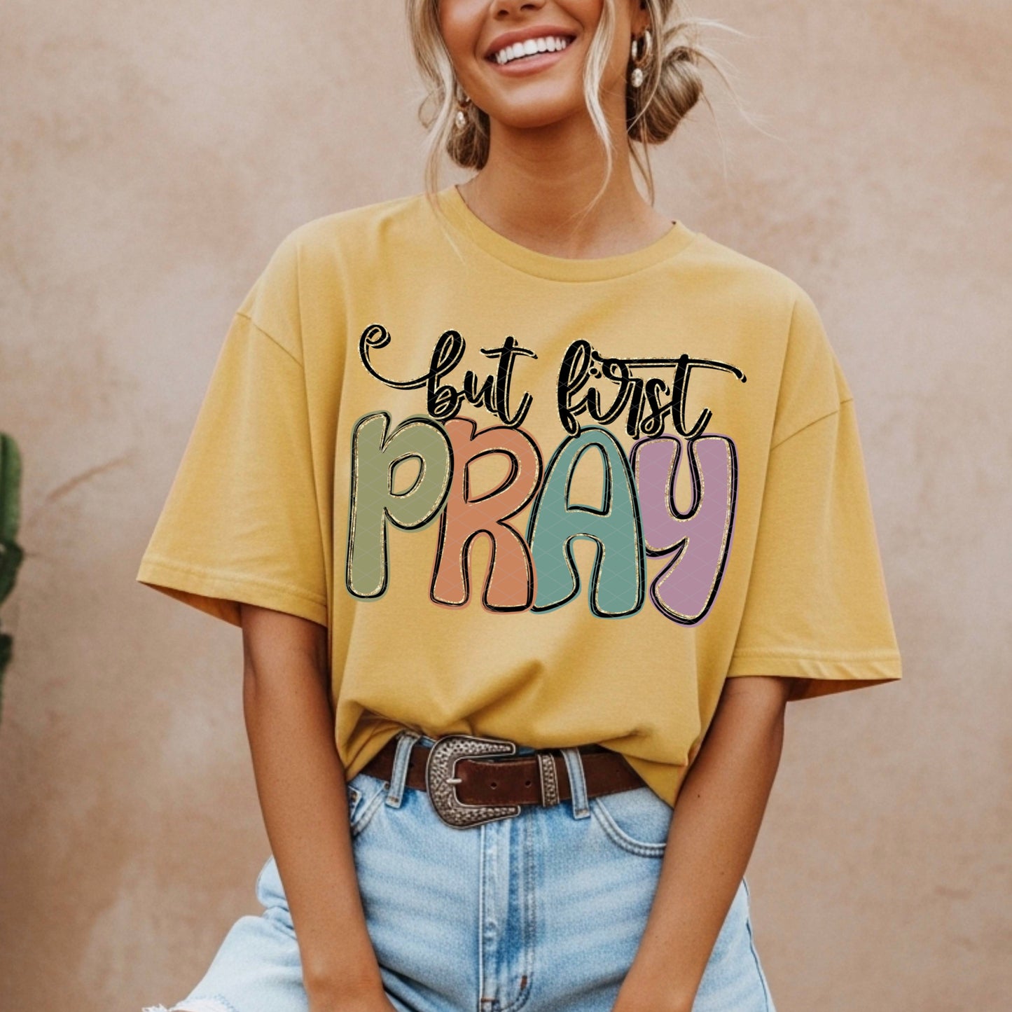 But First Pray DTF Transfer