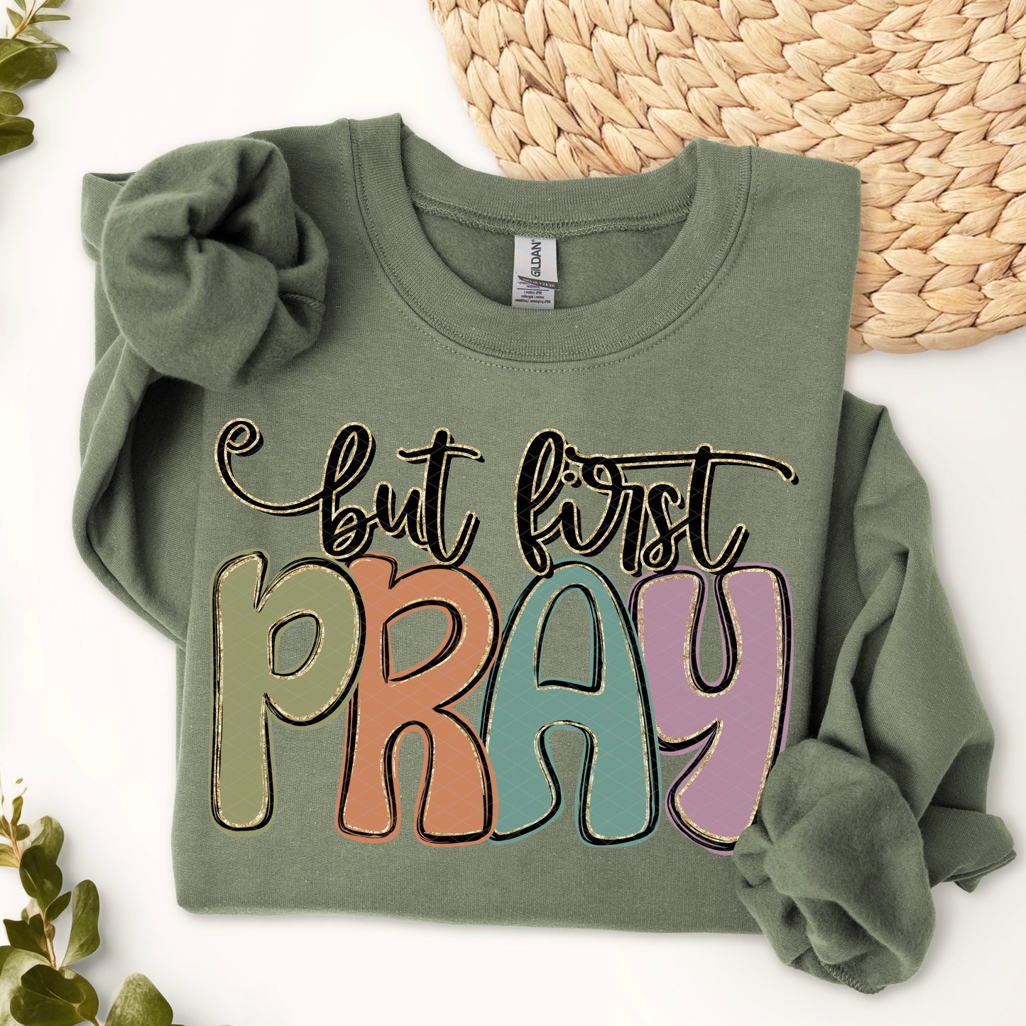 But First Pray DTF Transfer