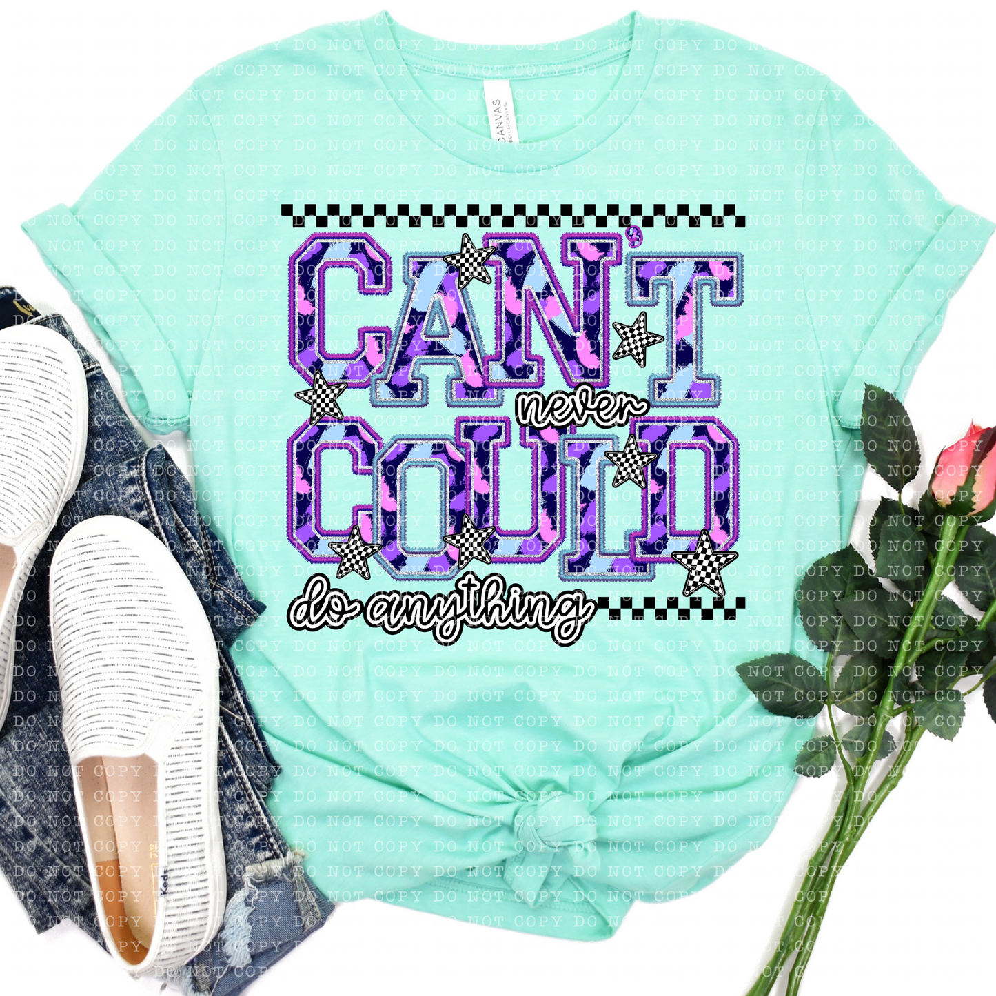 Can't Never Could Do Anything DTF Transfer