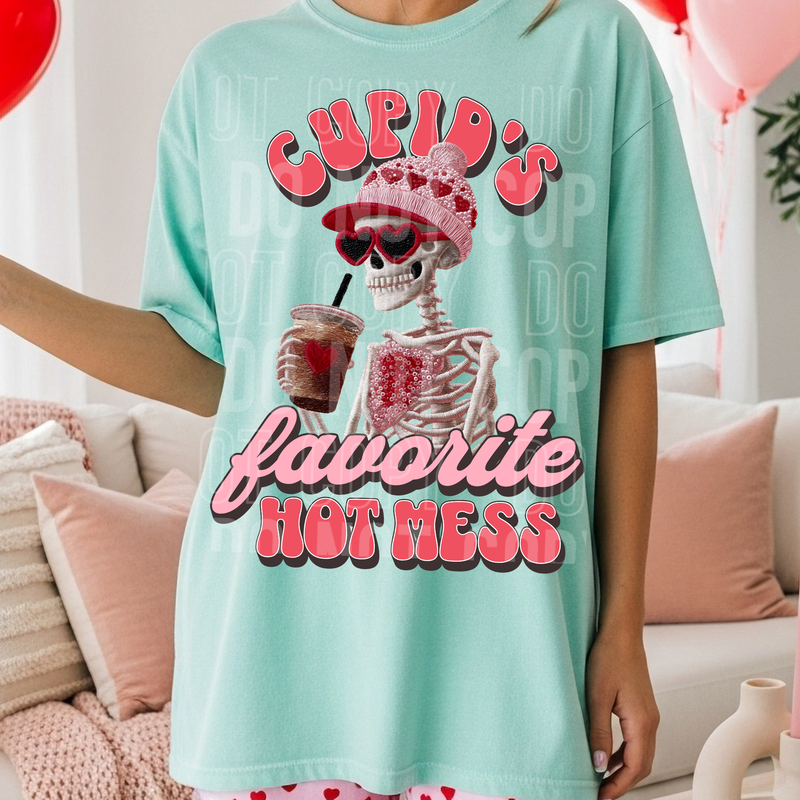 Cupid's Favorite Hot Mess DTF Transfer