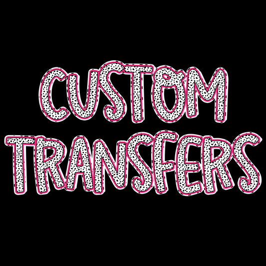 Custom DTF transfer