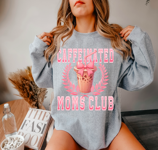 Coquette Caffeinated Moms Club DTF Transfer