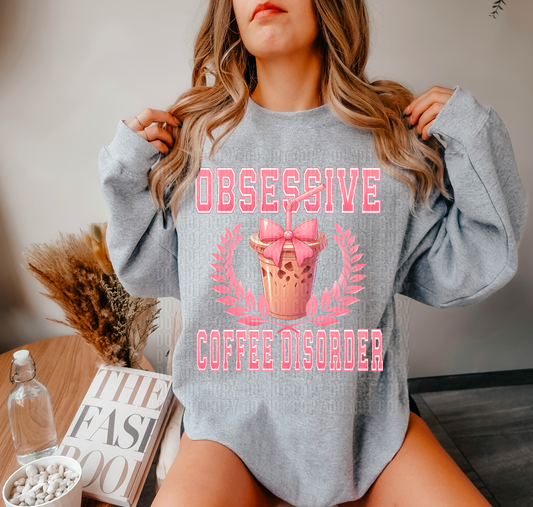 Coquette Obsessive Coffee Disorder DTF Transfer