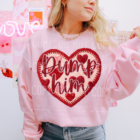 Dump Him Heart Embroidery Sequin Faux DTF Transfer