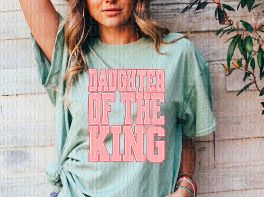 Daughter Of The King Pink DTF Transfer