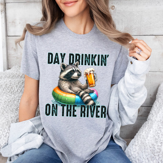 Day Drinkin' On The River DTF Transfer