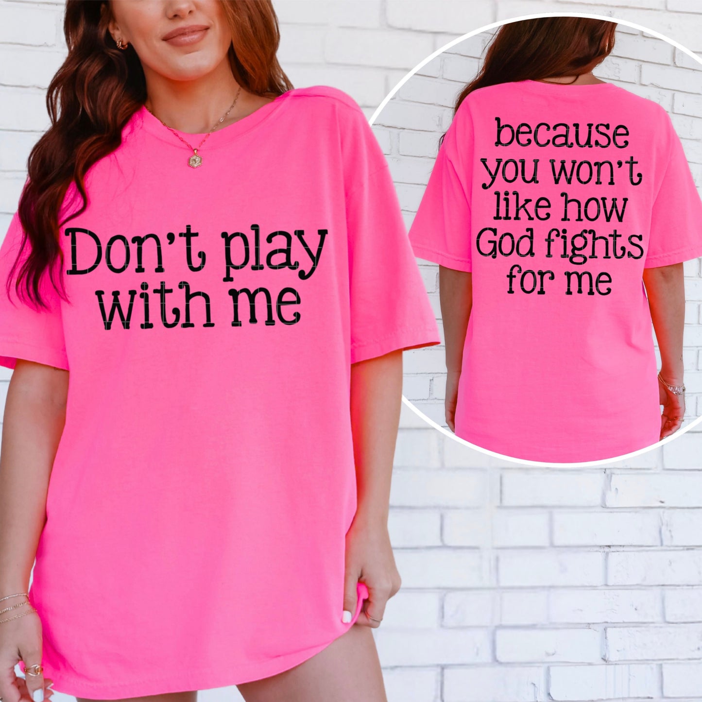 Don't Play With Me Front/Back DTF Transfer