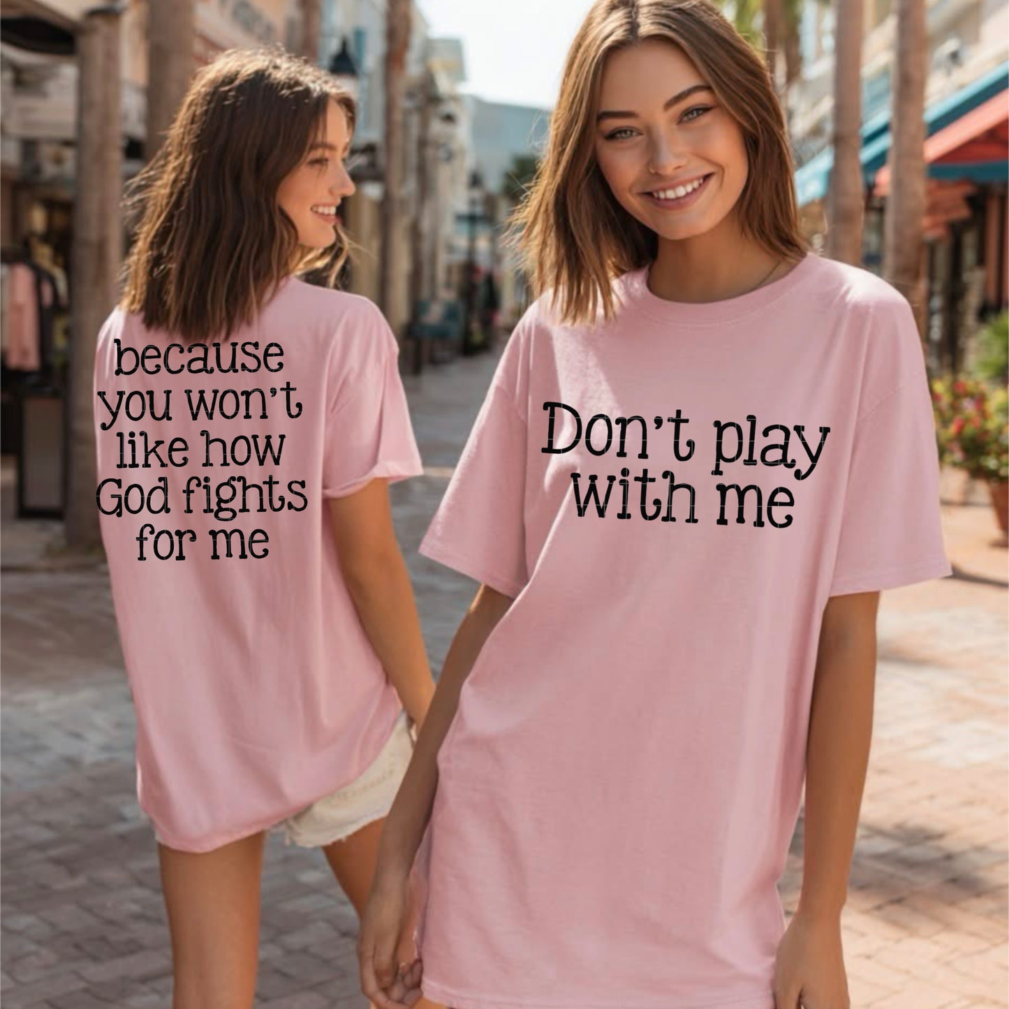 Don't Play With Me Front/Back DTF Transfer