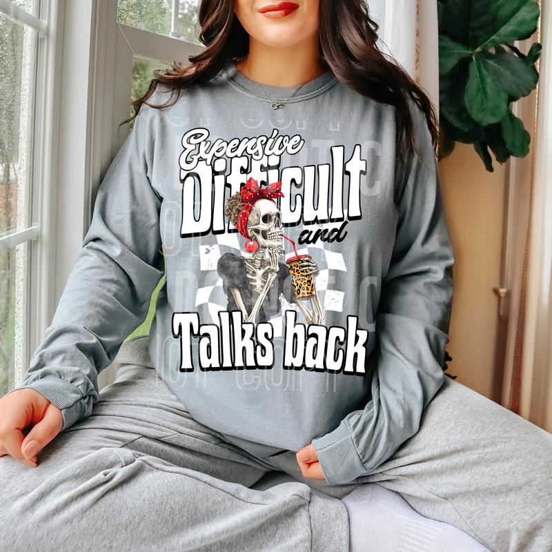 Expensive Difficult And Talks Back DTF Transfer