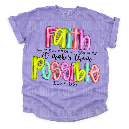 Faith Does Not Make Things Easy DTF Transfer