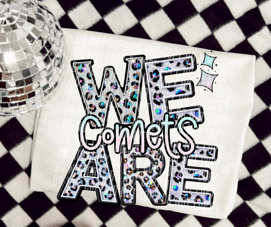 We Are Comets Glittery Leopard Mascot DTF Transfer