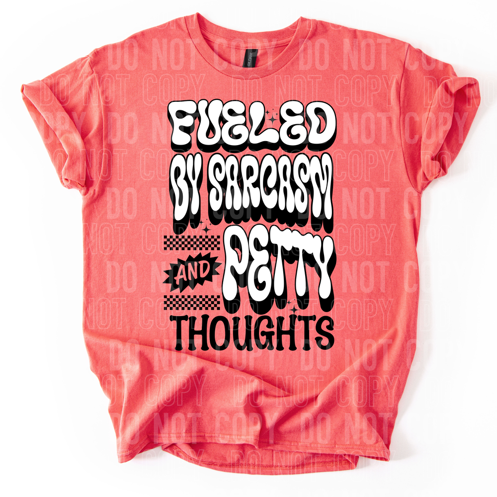 Fueled By Sarcasm DTF Transfer