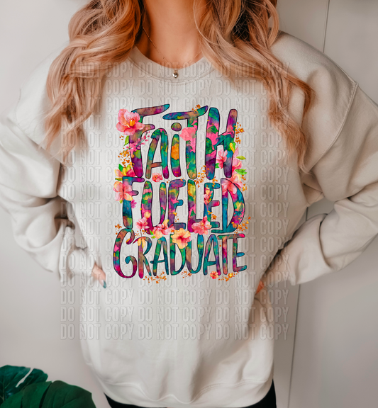 Faith Fueled Graduate DTF Transfer