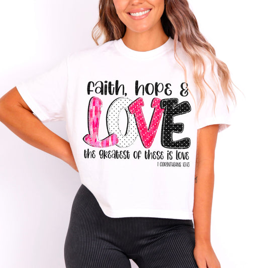 Faith Hope And Love DTF Transfer