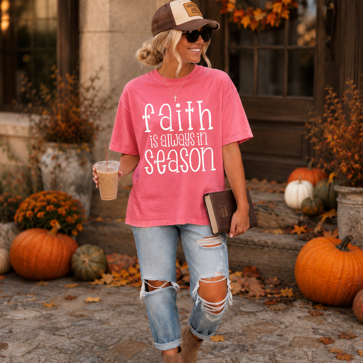 Faith Is Always In Season White Font DTF Transfer