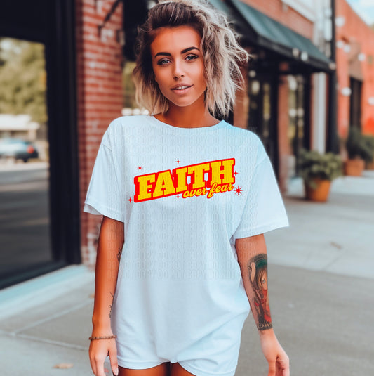 Faith Over Fear DTF Transfer