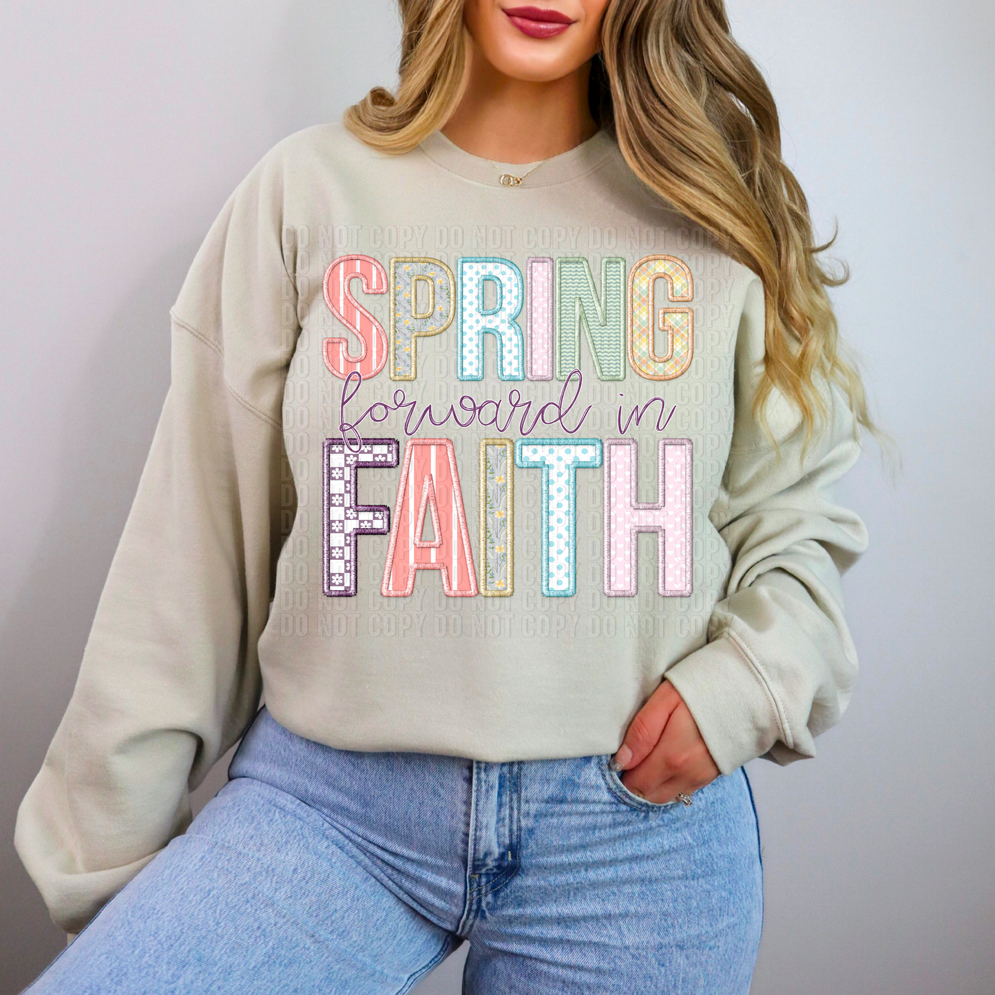 Spring Forward In Faith Embroidery Faux DTF Transfer