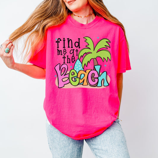 Find Me At The Beach DTF Transfer