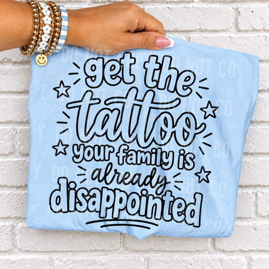 Get The Tattoo DTF Transfer