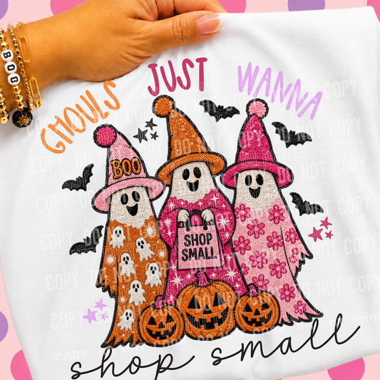 Ghouls Just Wanna Shop Small DTF Transfer